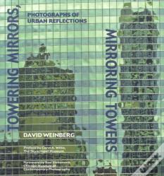 Towering Mirrors, Mirroring Towers