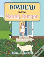 Towhead And The Nanny Burger