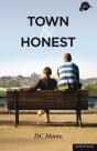 Town' And 'Honest' - Preview