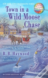 Town In A Wild Moose Chase