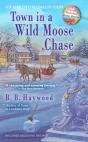 Town In A Wild Moose Chase - Preview