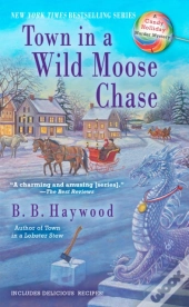 Town In A Wild Moose Chase