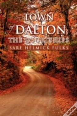 Capa do artigo Town Of Dalton: The Courtships