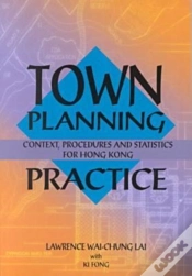 Capa do artigo Town Planning Practice Â€“ Context, Procedures And Statistics For Hong Kong