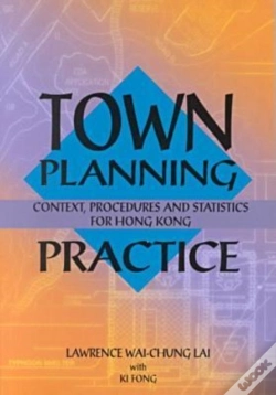 Capa do artigo Town Planning Practice Â€“ Context, Procedures And Statistics For Hong Kong