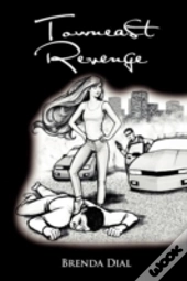 Towneast Revenge