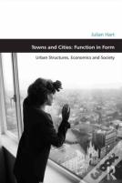 Towns And Cities: Function In Form