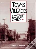 Towns & Villages Of The Lower Ohio