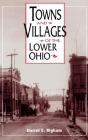 Towns & Villages Of The Lower Ohio - Preview