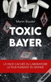 Toxic Bayer