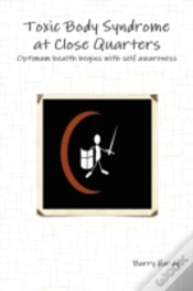 Capa do artigo Toxic Body Syndrome At Close Quarters