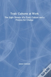 Capa do artigo Toxic Cultures At Work