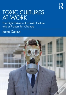 Capa do artigo Toxic Cultures At Work