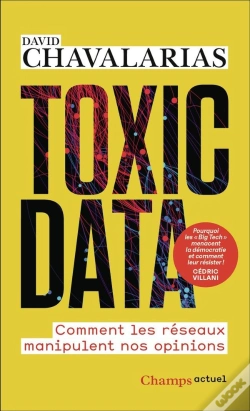 Capa do artigo Toxic Data : Comment Les Réseaux Manipulent Nos Opinions