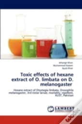Toxic Effects Of Hexane Extract Of O. Limbata On D. Melanogaster