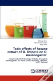 Capa do artigo Toxic Effects Of Hexane Extract Of O. Limbata On D. Melanogaster