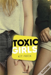 Capa do artigo Toxic Girls