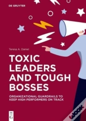 Capa do artigo Toxic Leaders And Tough Bosses