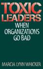 Toxic Leaders - Preview