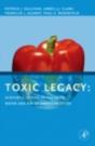 Toxic Legacy - Preview