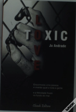 Capa do artigo Toxic Love 