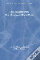 Toxic Masculinity