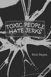 Capa do artigo Toxic People Hate Jerks