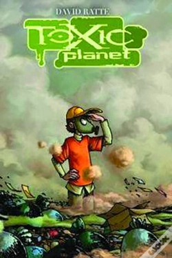 Capa do artigo Toxic Planet