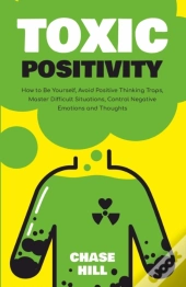 Toxic Positivity