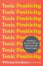 Toxic Positivity - Preview