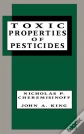 Toxic Properties Of Pesticides
