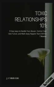 Capa do artigo Toxic Relationships 101