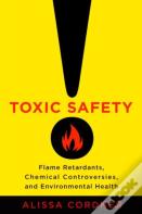Toxic Safety