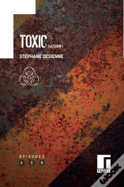 Capa do artigo Toxic : Saison 1. Volume 2