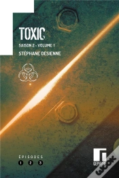 Capa do artigo Toxic Saison 2 Volume 1