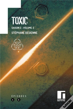 Capa do artigo Toxic Saison 2 Volume 2