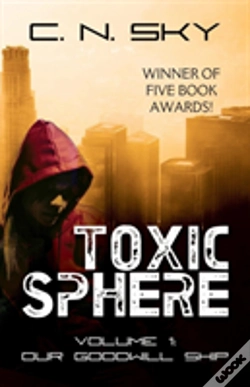 Capa do artigo Toxic Sphere: Volume 1 - Our Goodwill Ship