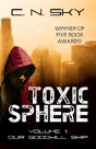 Toxic Sphere: Volume 1 - Our Goodwill Ship - Preview