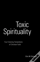 Toxic Spirituality
