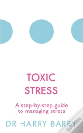 Toxic Stress