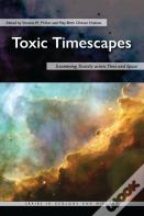 Toxic Timescapes