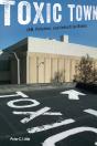 Toxic Town - Preview