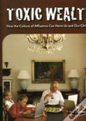 Capa do artigo Toxic Wealth