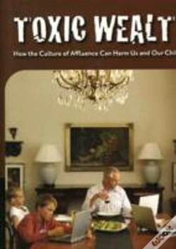 Capa do artigo Toxic Wealth