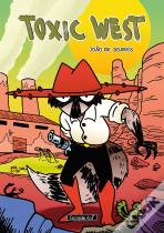 Toxic West