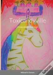 Toxicandyville