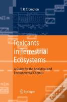 Toxicants In Terrestrial Ecosystems