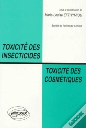 Toxicité Des Insecticides, Toxicité Des Cosmétiques