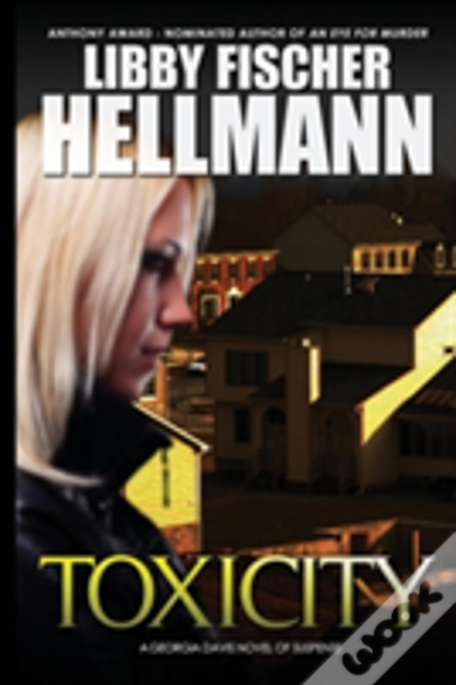 Toxicity: A Georgia Davis Pi Novel