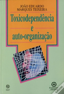 Capa do artigo Toxicodependência e Auto-Organização